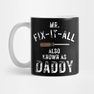 Mr Fix It All Mug